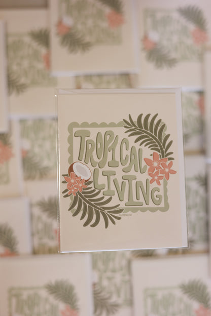 Tropical Living Greeting Card